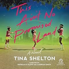 This Ain't No Promised Land Audiolibro Por Tina Shelton arte de portada