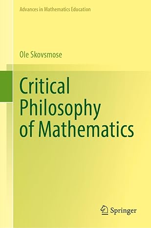 Critical Philosophy of Mathematics (Advances in Mathematics Education)-Wow! eBook