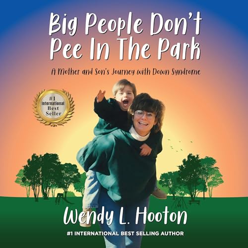 Big People Don't Pee in the Park by Wendy L. Hooton episode artwork