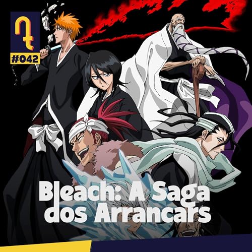 Bleach - Arco dos Arrancars | DET #42