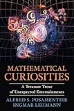 Mathematical Curiosities: A Treasure Trove of Unexpected Entertainments