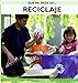 Reciclaje (Que me dices de / What About...) (Spanish Edition)