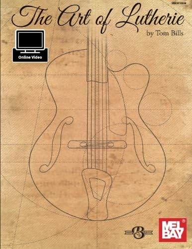The Art Of Lutherie