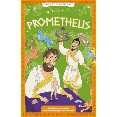 Greek Classics: Prometheus (Easy Classics)