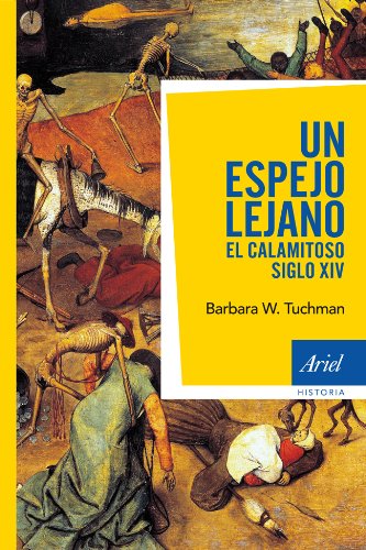 Un espejo lejano: El calamitoso siglo XIV