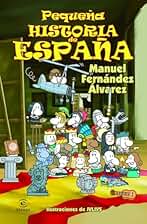 Pequeña Historia De España (LIBROS INFANTILES Y JUVENILES) - 9788467018479