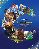 Nana's Little Stories 1628386231 Book Cover