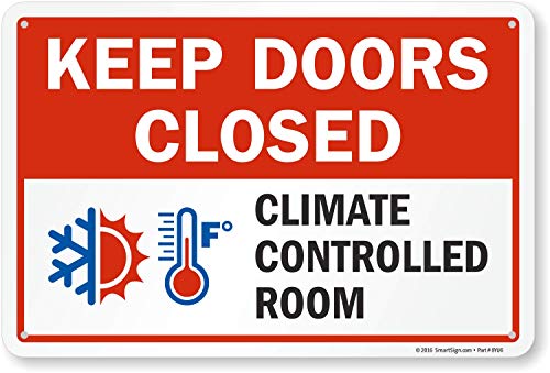 SmartSign &ldquo;Keep Doors Closed, Climate Controlled Room&rdquo; Sign | 12' x 18' Aluminum
