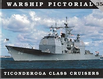 Paperback Warship Pictorial No. 35 - Ticonderoga Class Cruisers Book