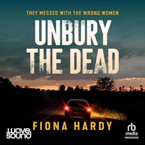 Unbury the Dead by Fiona Hardy episode artwork