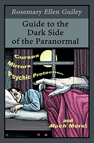 Guide to the Dark Side of the Paranormal