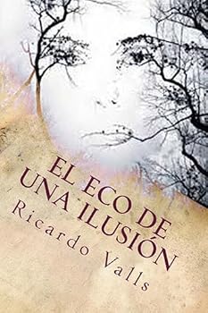 Paperback El Eco de una Ilusión [Spanish] Book