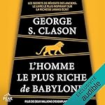 Couverture de L'homme le plus riche de Babylone