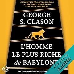 L'homme le plus riche de Babylone Audiolibro Por George S. Clason arte de portada
