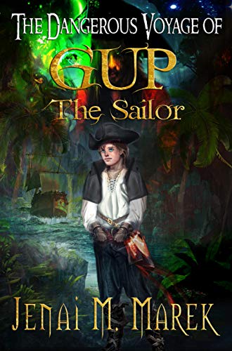 The Dangerous Voyage of Gup The Sailor
