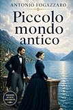 Piccolo mondo antico: Alta leggibilità