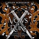 Cover of Vows & Ruins