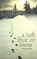 A Soft Shoe On Snow 0971324905 Book Cover