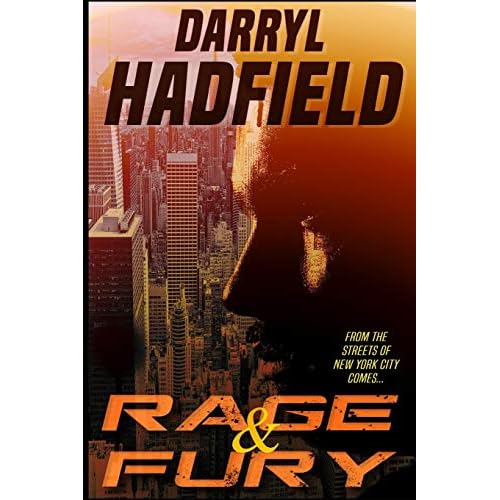 Rage & Fury (Streets of New York City, Band 1)