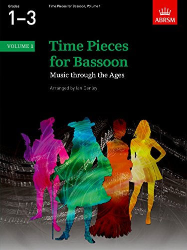 Time pieces for Bassoon,: music through the ages in two volumes: volume 1
