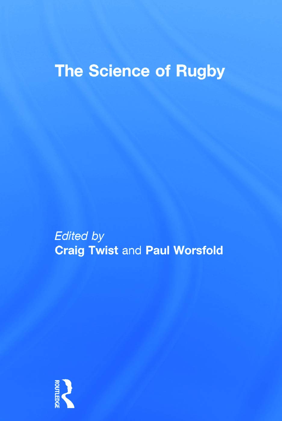 The Science of Rugby
