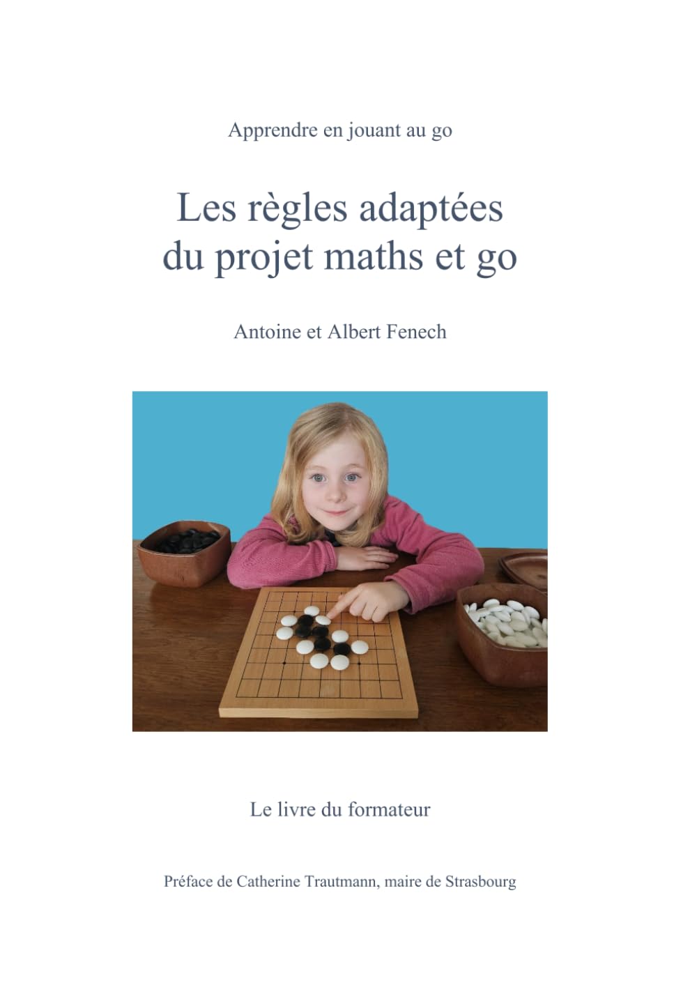 Les règles adaptées du projet maths et go