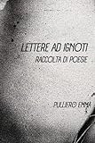  Lettere ad Ignoti