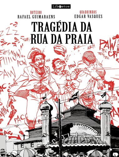 Tragédia da Rua da Praia em quadrinhos: Álbum HQ