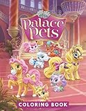 Palace Pets Coloring Book: JUMBO Coloring Book For Kids | Ages 2-13+ Palace Pets Colouring Book Gift...
