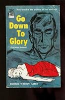Go Down To glory B002MACBPI Book Cover