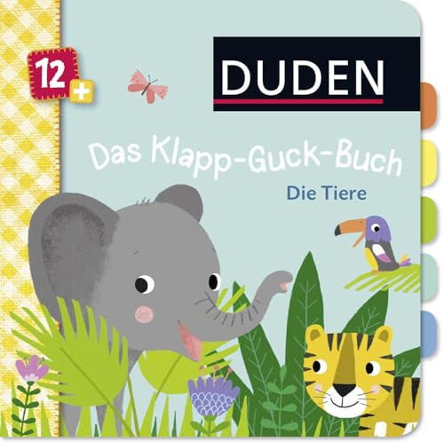 Duden 12+: Das Klapp-Guck-Buch: Die Tiere: Spielbuch mit großen Klappen...