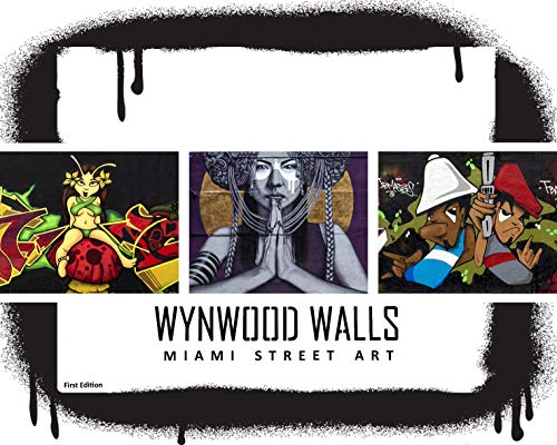 Wynwood Walls Miami Street Art