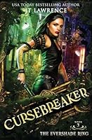 The Evershade Ring: An Urban Fantasy Action Adventure (The Cursebreaker) 1917670869 Book Cover