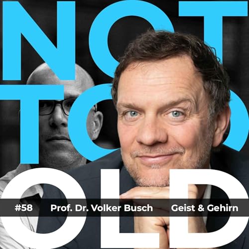 #58 Geist & Gehirn - Prof. Dr. Volker Busch cover art
