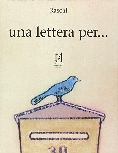 Una lettera per...: Rascal: 9788895734804: Amazon.com: Books