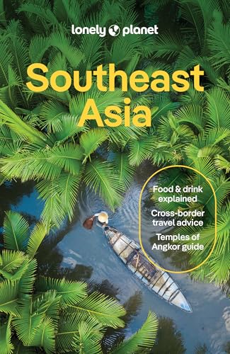 Lonely Planet Southeast Asia (Travel Guide)