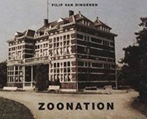 Filip Van Dingenen: Zoonation