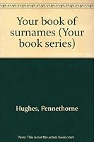 Your Book of Surnames 057108124X Book Cover