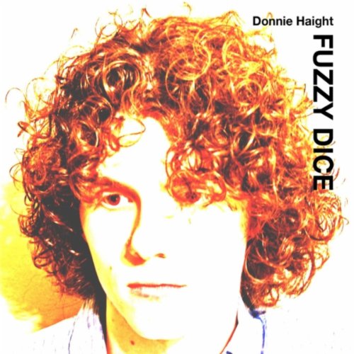 Fuzzy Dice Donnie Haight Digital Music
