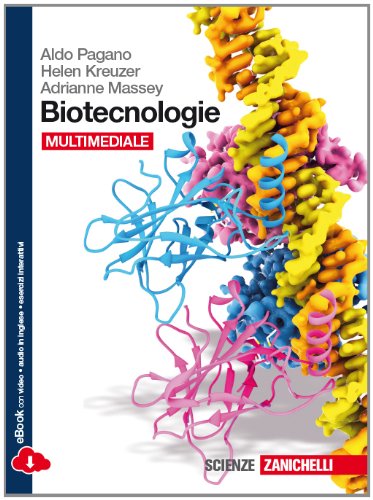Biotecnologie. Per le Scuole superiori. Con e-book. Con espansione online Biotecnologie. Per le Scuole superiori. Con e-book. Con espansione online