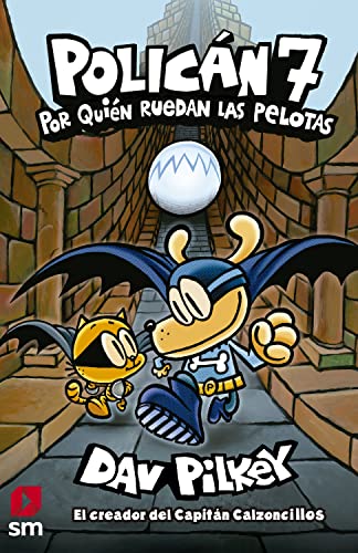 Policán 7. Por quién ruedan las pelotas (Spanish Edition)