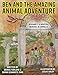 Ben and the Amazing Animal Adventure