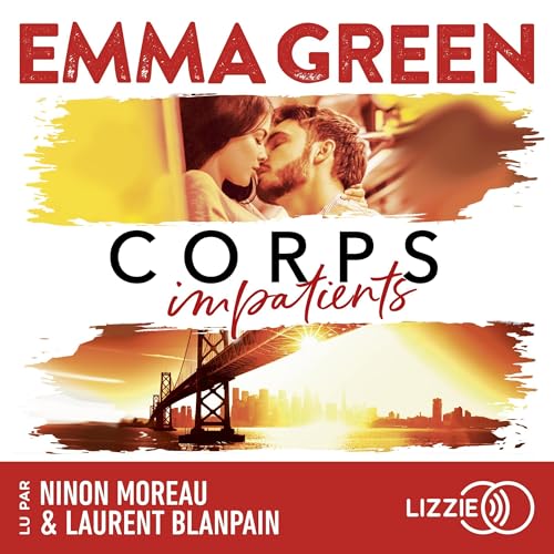 Corps impatients Audiolibro Por Emma Green arte de portada