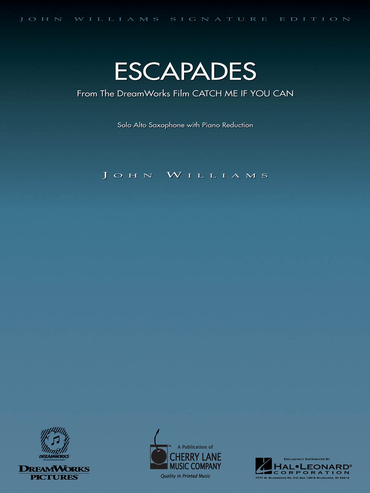 Escapades from Catch Me If You Can (Reduction for Alto Saxophone & Piano)
