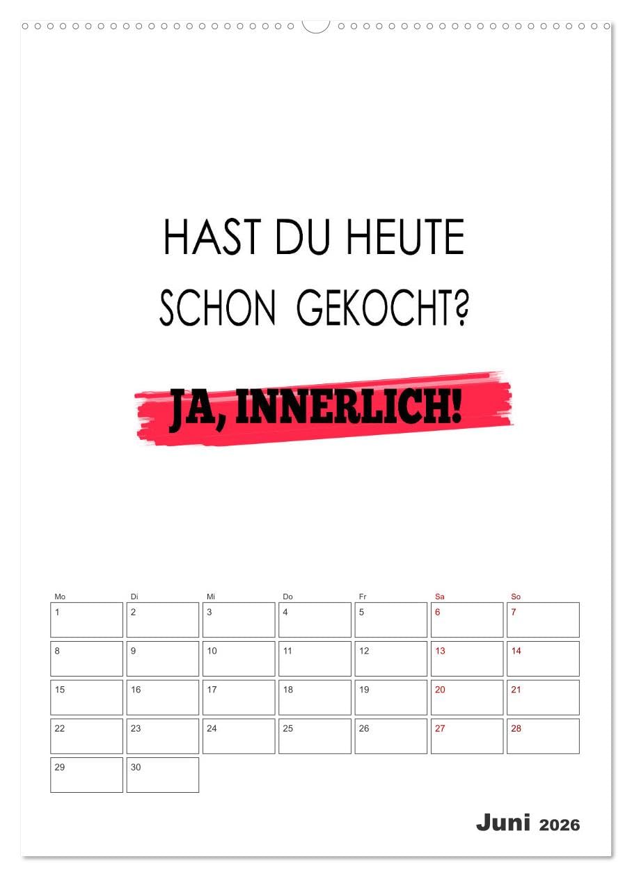 Sprüche für die Küche. Mit Jahresplaner (Wandkalender 2026 DIN A2 hoch), CALVENDO Monatskalender