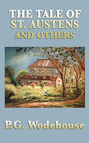 The Tale of St. Austens and Others
