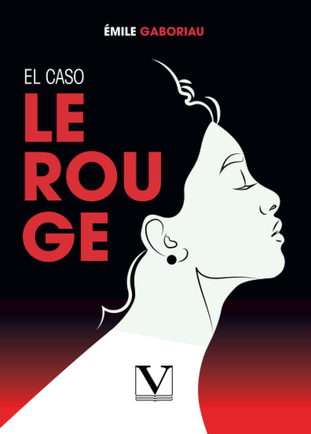 El caso Lerouge (Narrativa) (Spanish Edition)