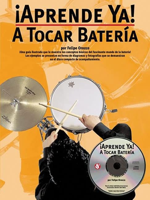 Aprende Ya A Tocar Bateria méthode de batterie débutant espagnol