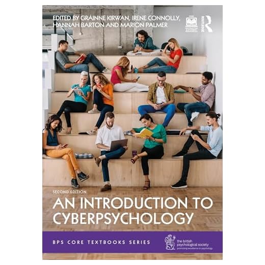 An Introduction to Cyberpsychology (BPS Core Textbooks Series)