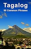 Tagalog: 50 Common Phrases